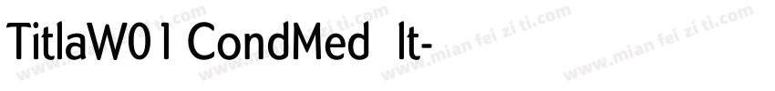 TitlaW01 CondMedAlt字体转换